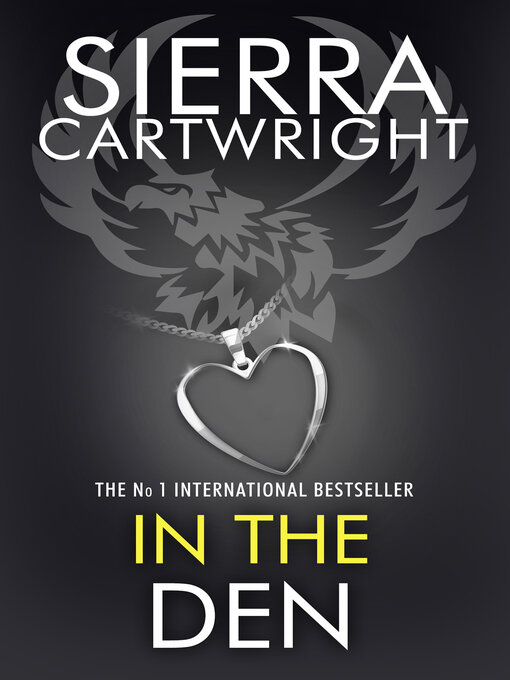 Title details for In the Den by Sierra Cartwright - Wait list